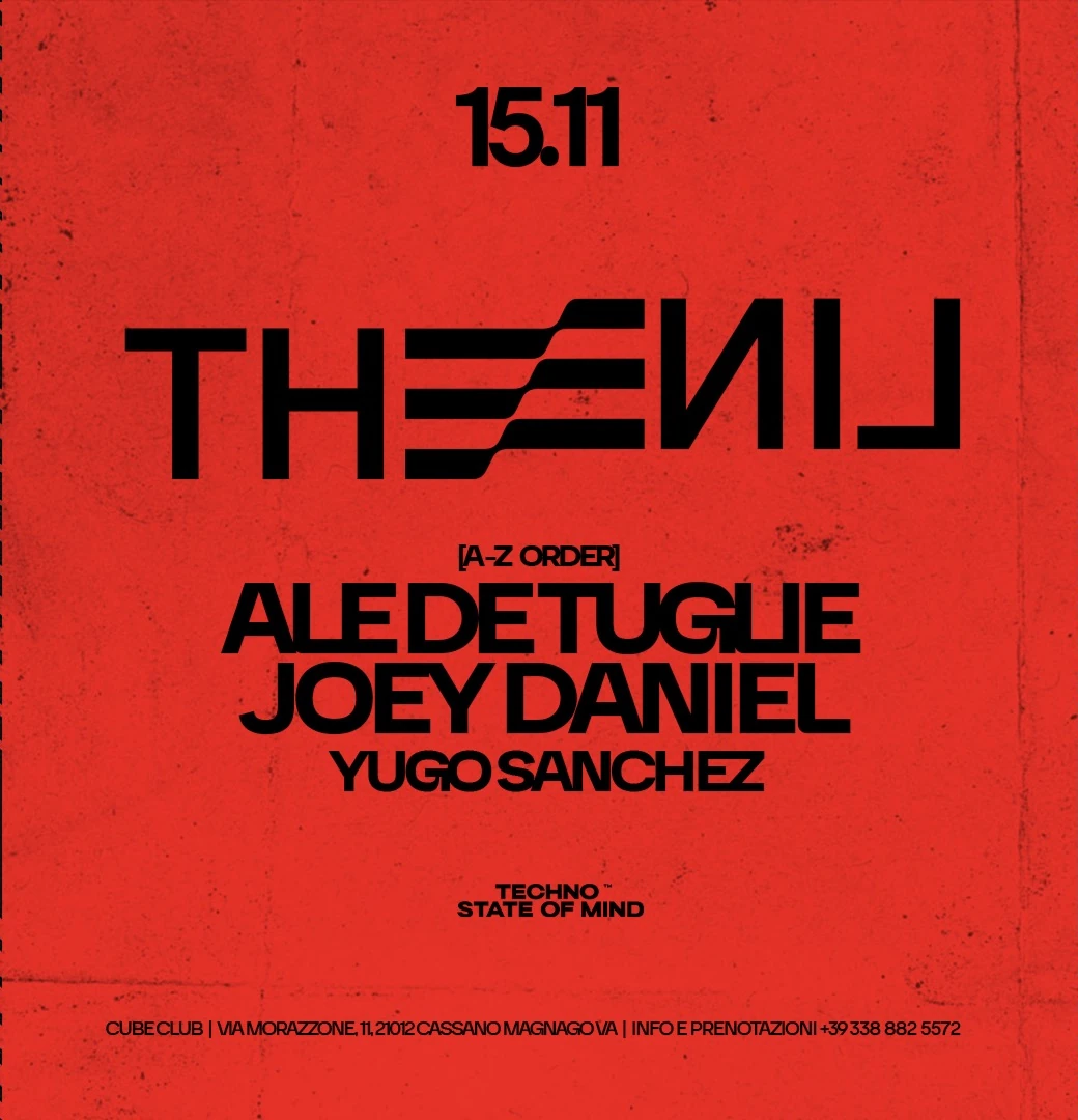Flyer THE LINE del 15 novembre 2024 con Ale De Tuglie, Joey Daniel e Yugo Sanchez