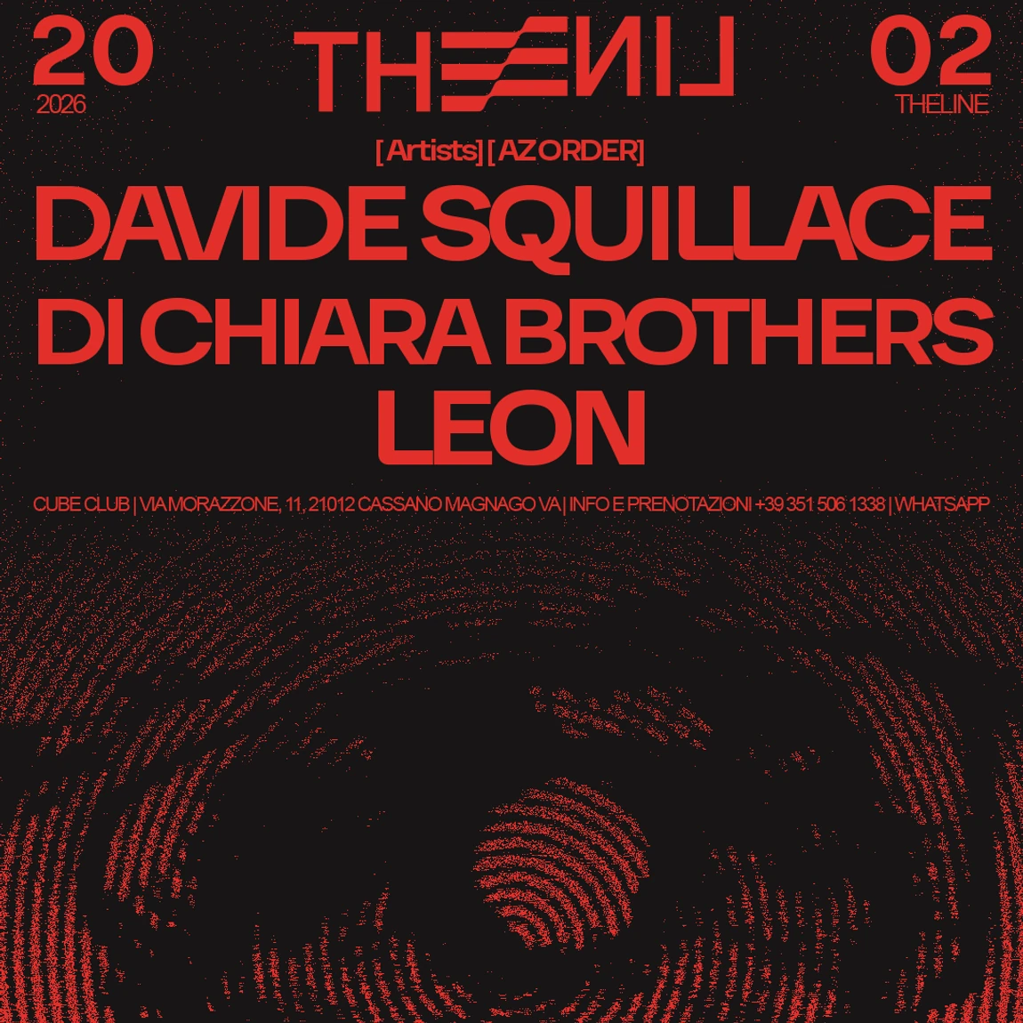 Flyer THE LINE del 20 febbraio 2026 con Davide Squillace, Di Chiara Brothers e Leon