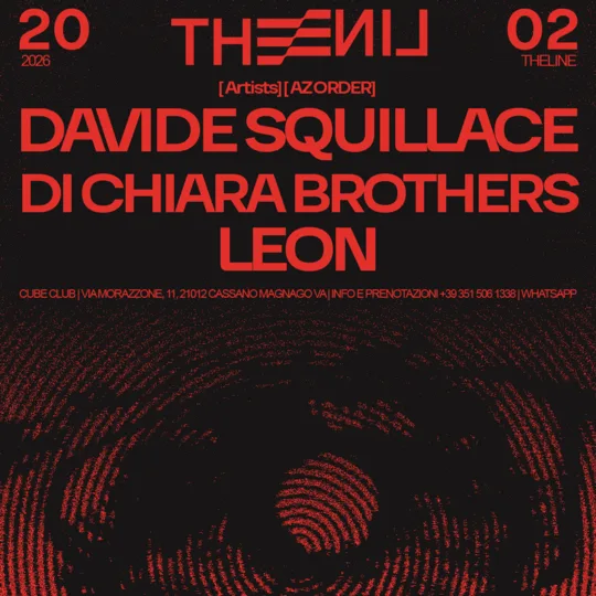 THE LINE flyer, 20 February 2026 with Davide Squillace, Di Chiara Brothers and Leon